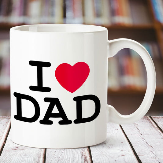 I Love Dad White Mug