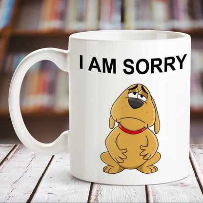 I Am Sorry White Mug