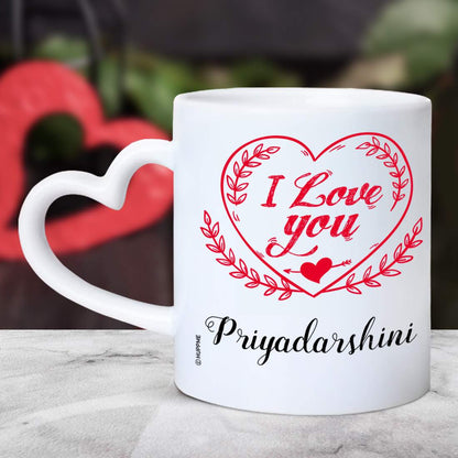 Personalized I Love You Name Heart Handle Mug