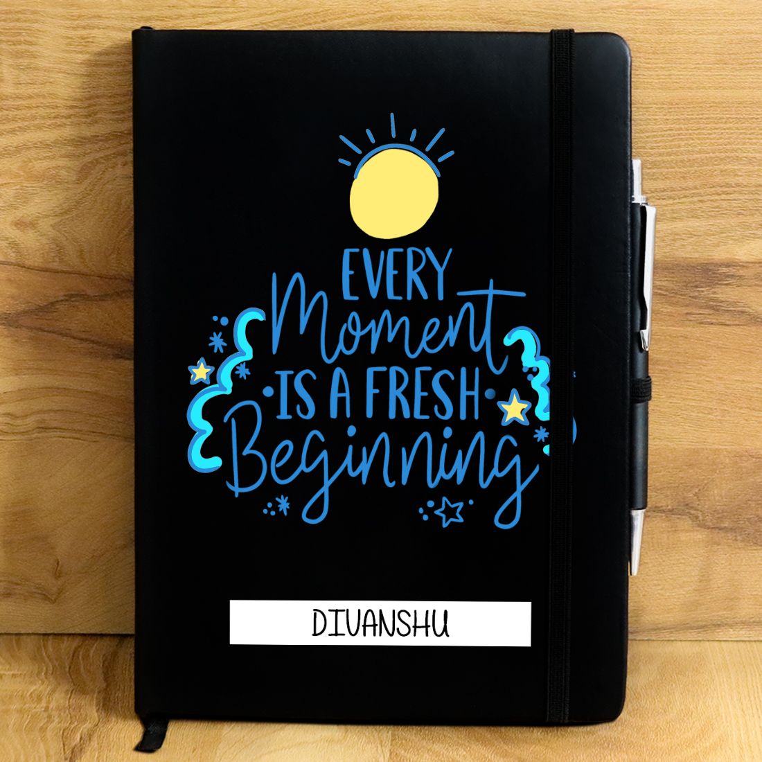 Every Moment Is A Fresh Beginning Personalised Diary.